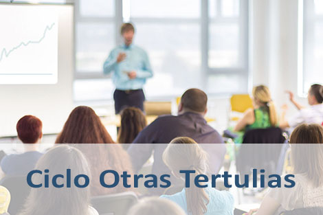 Ciclo Otras Tertulias