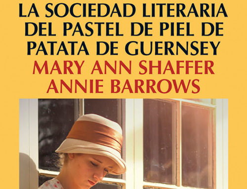 "La sociedad literaria y el pastel de piel de patata de Guernsey" de Mary Ann Shaffer