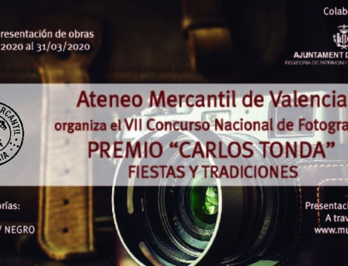 Bases del VII Concurso Nacional de Fotografía Ateneo Mercantil de Valencia - Premio 'Carlos Tonda' - 'Fiestas y Tradiciones'